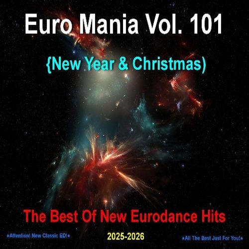Euro Mania 101 (New Year & Christmas) (2025-2026)