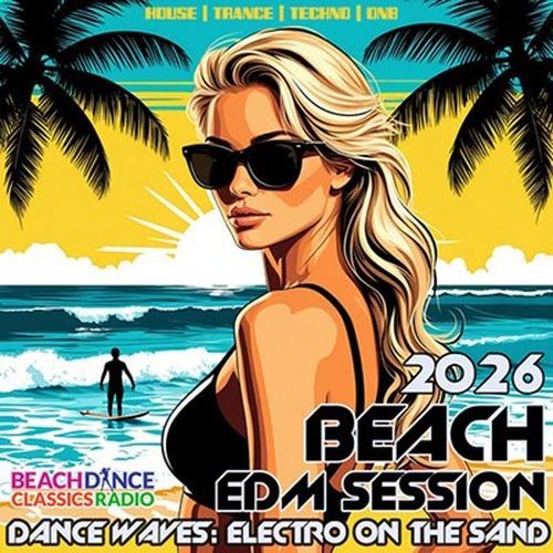 Beach EDM Session (2026)