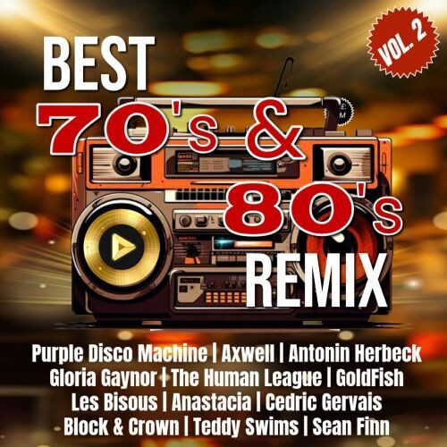 Best 70s & 80s Remixes Vol.2 (2026)