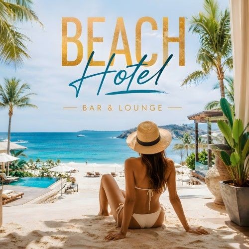 Beach Hotel Bar & Lounge (Deep Strips) (2026) FLAC