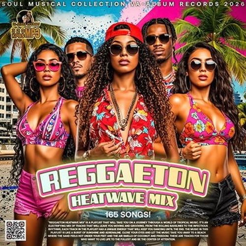 Reggaeton Heatwave Mix (2026)