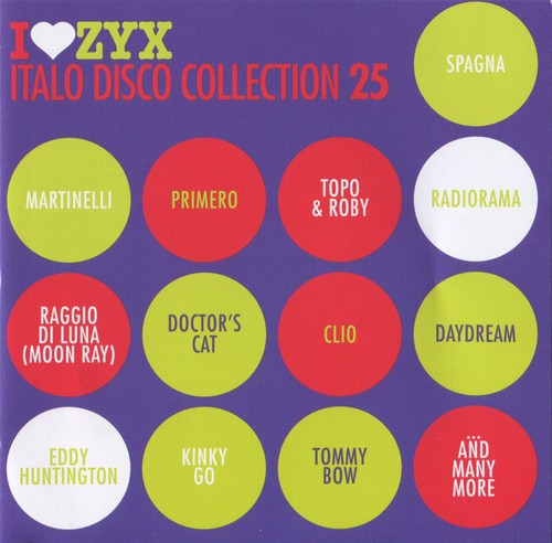 I Love ZYX Italo Disco Collection: Vol.25 (2018) FLAC