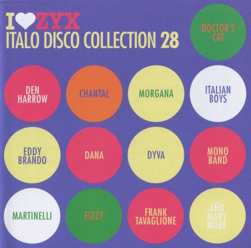 I Love ZYX Italo Disco Collection: Vol.28 (2019) FLAC