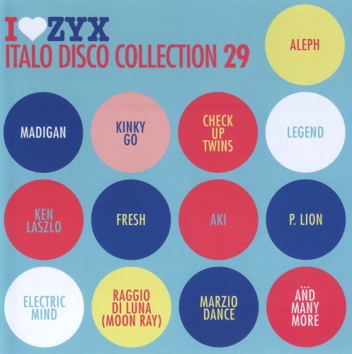 I Love ZYX Italo Disco Collection: Vol.29 (2020) FLAC