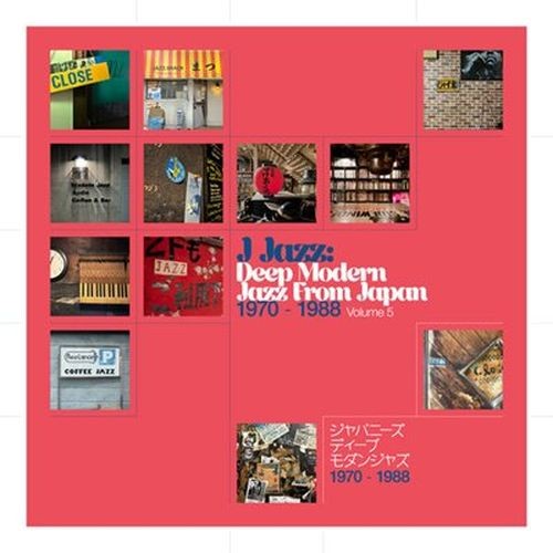 J Jazz: Deep Modern Jazz From Japan 1970 - 1988: Vol. 5 (2026) FLAC