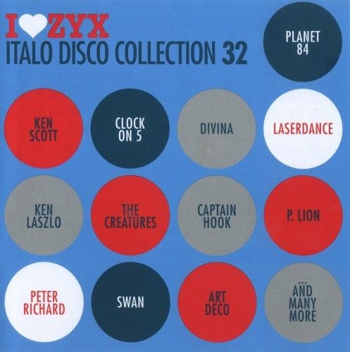 I Love ZYX Italo Disco Collection: Vol.32 (2022) FLAC