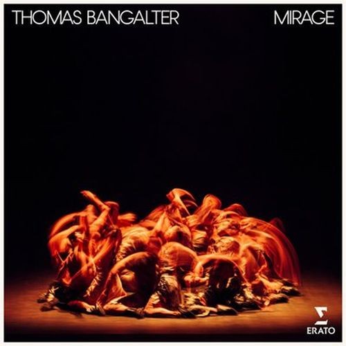 Thomas Bangalter - Mirage - Ballet for 16 Dancers (2026) FLAC