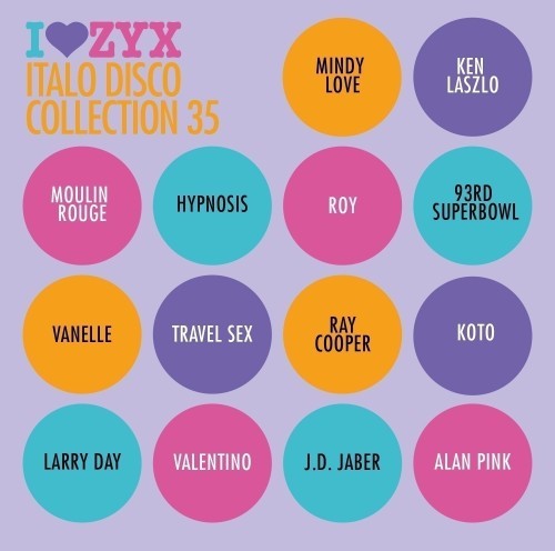 I Love ZYX Italo Disco Collection: Vol.35 (2025) FLAC