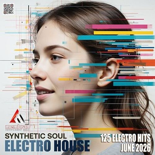 Electro House: Synthetic Soul (2026)
