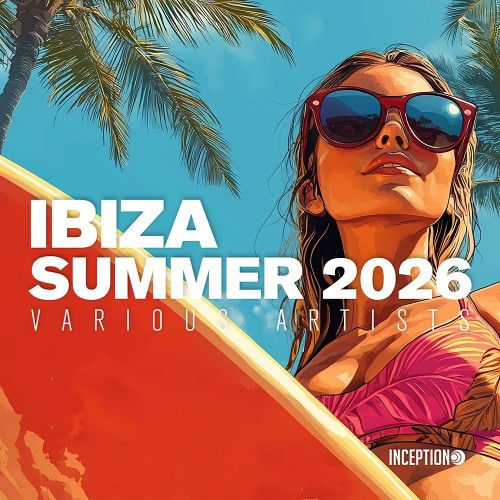 IBIZA SUMMER 2026 - Best Electronic Music (2026)
