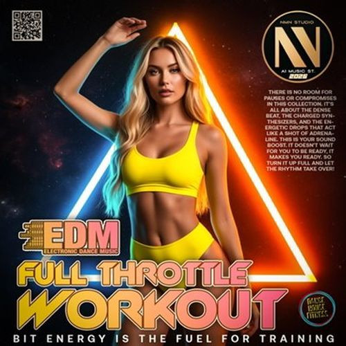 EDM: Full Trottle Workout (2026)