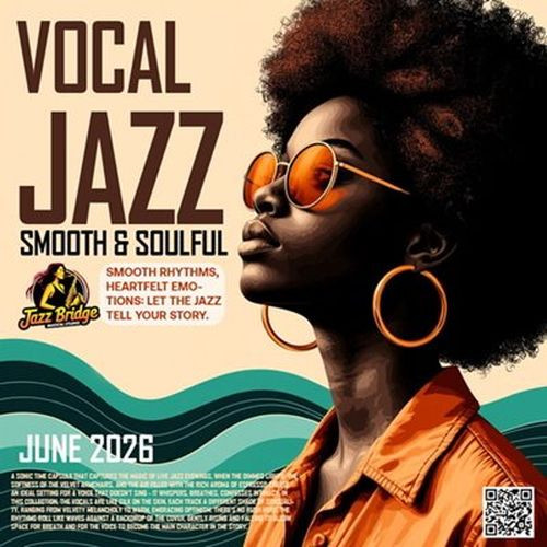 Vocal Jazz: Smooth And Soulful (2026)