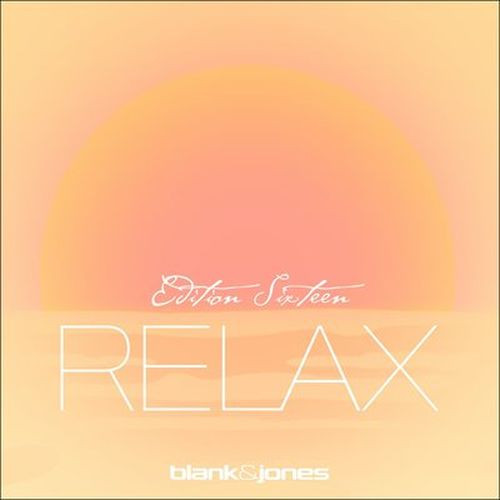 Blank & Jones - Relax Edition 16 (2026) FLAC