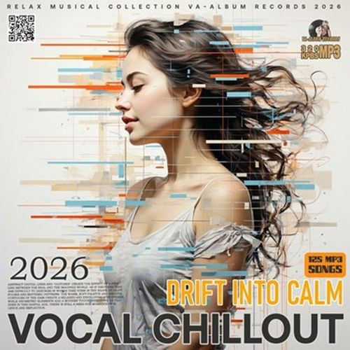 Vocal Chillout: Drift Into Calm (2026)