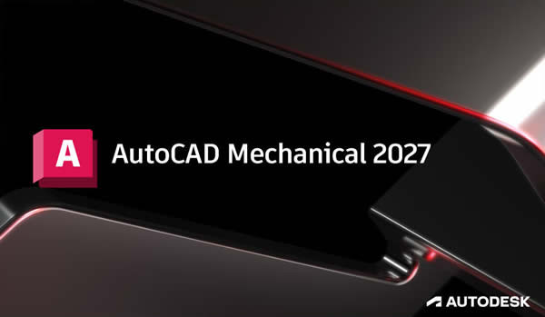 Mechanical (.0.1) Addon for Autodesk AutoCAD 2027 (RUS/ENG/2026)