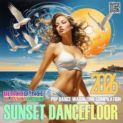 Sunset Dance Floor: Warm Time Mix (2026)
