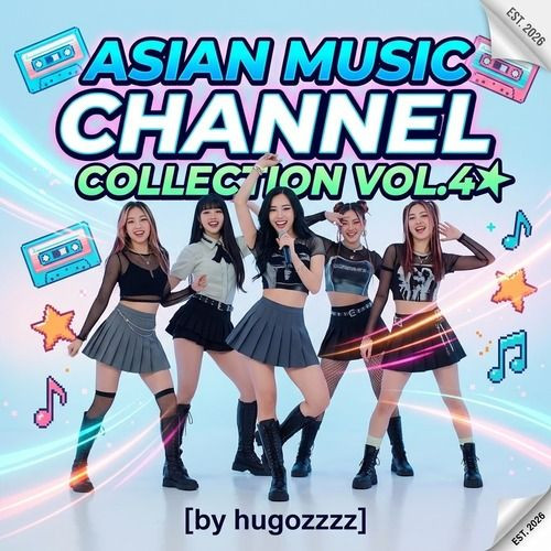Asian Music Channel Collection Vol.4 (2026)