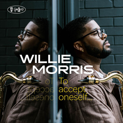 Willie Morris - To accept oneself… (2026) FLAC
