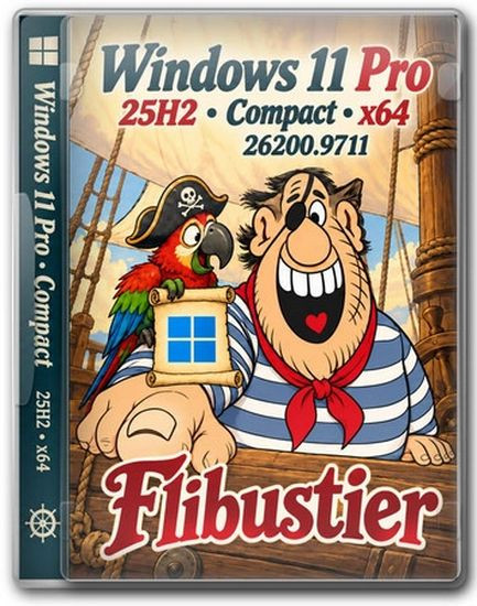 Windows 11 Pro Compact 25H2 Build 26200.9711 by Flibustier (RUS/2026)